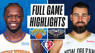 Game Recap: Knicks 123, Pelicans 117