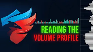 Learn the Volume Profile - Fine tune your Entries & Exits!