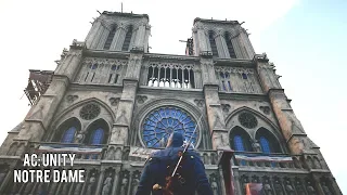Notre Dame Cathedral Climbing & Exploring - Assassin's Creed Unity