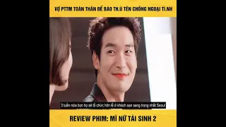 phim /Mỹ nữ tái sinh 🖌️ review phim ☘️