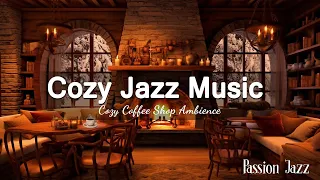 Cozy Jazz Music ☕ Relaxing Winter Jazz Music in Cozy Coffee Shop Ambience for Good Mood