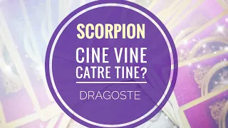 Scorpion ♏️|| IUNIE ~ Cine Vine Către Tine? ❤️