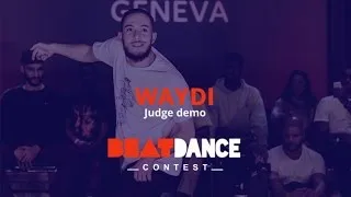 Waydi (CriminalZ crew) - Judge demo - Beatdance Contest 2017 GENEVA