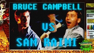 Bruce Campbell VS Sam Raimi