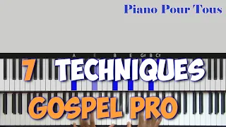 7 TECHNIQUES de GOSPEL PRO à Utiliser dès MAINTENANT | Piano Gospel #23