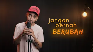 Jangan Pernah Berubah - ST12 - Yan Josua & Rusdi Cover