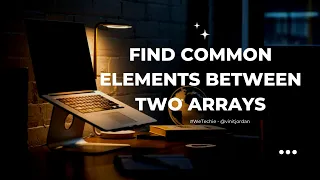 Find Common Elements Between Two Arrays | #java #javainterviewquestionsanswers #interviewtips