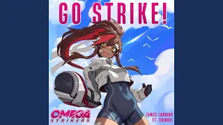 Go Strike! (from "Omega Strikers") (Japanese Version)