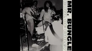 Mr. Bungle - You Can't Make Me Mad (Solipsis Remaster)