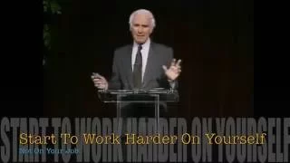 Jim Rohn_Work Harder On Yourself Not On Your Job