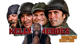 KELLY HEROES (1970) * MOVIE REACTION* FIRST TIME WATCHING* WHY IS HE SO RECKLESS!?