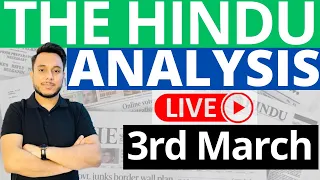 The Hindu Newspaper Analysis | 3 March 2023 | Current Affairs for UPSC | Sahil Saini