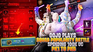 Squad Popularity Battle Journey Pk1 to Pk5 🤩 | 100K-Uc🤑 Spended on Battle |🔥Trick To Win Pop Battle🔥