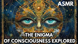 Unveiling the Mystical Veil: The Enigma of Consciousness Explored