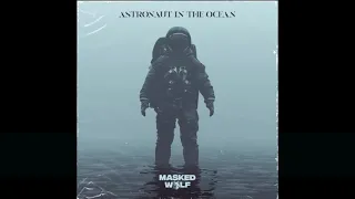 ASTRONAUT IN THE OCEAN CLEAN BY MASKED WOLF