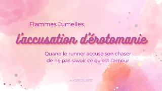 Flammes Jumelles : Quand le runner accuse son autre d’érotomanie | Réponse Boite à questions ✨