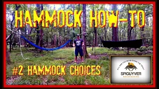 Hammock How-To #2: Hammock Choices