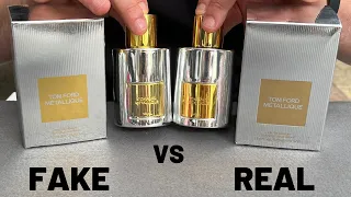 Fake vs Real Tom Ford Metallique EDP Perfume 100ml