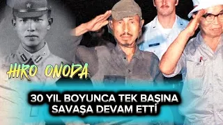 30 yıl teslim olmayan II. Dünya Savaşı askeri: Japonyalı Hiro Onoda