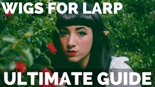 LARP WIGS - THE ULTIMATE GUIDE