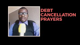 PRAYERS TO GET OUT OF DEBT | PRAYER FOR DEBT CANCELLATION