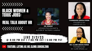 Real Talk About The Role of HR In Toxic Jobs | Black Women & Toxic Jobs #blackwomen