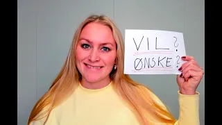 Video 943 VIL og ØNSKE