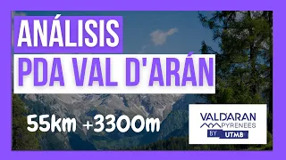 🔎Análisis PDA VAL D'ARÁN by UTMB 2023 🏔