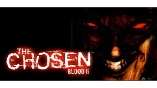 Blood II: The Chosen - Chapter 1-10 BOSS