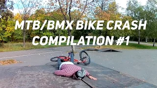 MTB/BMX BIKE CRASH COMPILATION #1 (18+)