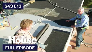 This Old House | Race to the Finish (S43 E13) FULL EPISODE