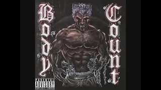 Body Count -Evil Dick- #CopKiller '92