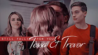 ❖ tessa & trevor | still falling for you.