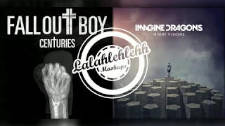 Bleeding Centuries - Imagine Dragons vs Fall Out Boy (Mashup)