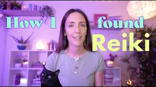 My First Reiki Experience | How I found Reiki