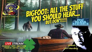 🔴Bigfoot: All the Stuff You Should Hear but Don't!" [Squatch-D TV Ep. 154]