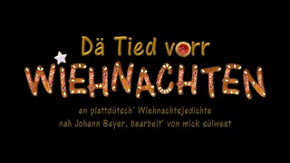 "Dä Tied vorr Wiehnachten" ein plattdeutsches Weihnachtsgedicht