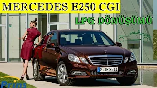 Mercedes E250 CGI LPG Dönüşümü ve Yol Testi