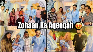 Zohaan Ka Aqeeqah Mubarak😇♥️ | Surprise Guest🙈 | Sufiyan and Nida ♥️
