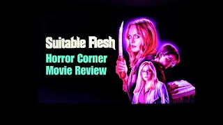 Horror Corner Movie Review - Suitable Flesh (2023)