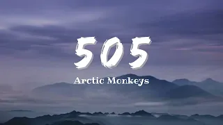 Vietsub | 505 - Arctic Monkeys | Nhạc Hot TikTok | Lyrics Video