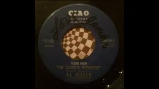 Al Quick And The Masochists - Theme From "The Sadistic Hypnotist" - 1969