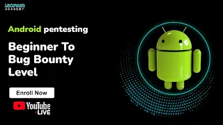 Android Pentesting | Beginner to Bug Bounty Level