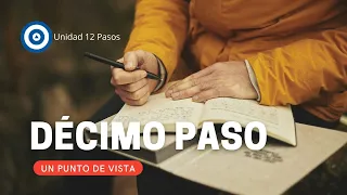 DÉCIMO PASO DE AA, Un punto de vista