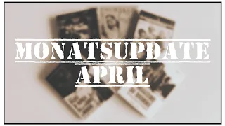 Nr. 3: MONATSUPDATE im APRIL 2024 | Filmupdate