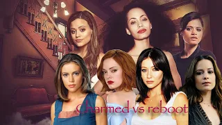 Charmed vs Charmed Reboot