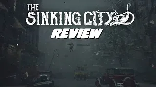 The Sinking City Review (Xbox One) - A Game That Will Leave You With A SINKING Feeling