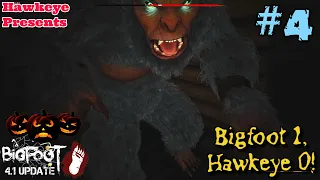 BIGFOOT 4.1 UPDATE: Episode #4 - Bigfoot 1, Hawkeye 0!