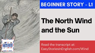 The North Wind and the Sun - Easy Stories in English