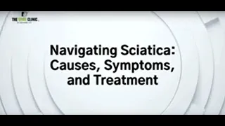 Navigating Sciatica: Causes, Symptoms, and Treatment